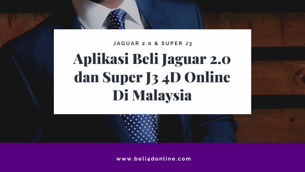 Aplikasi Beli Jaguar 2.0 dan Super J3 4D Online Di Malaysia